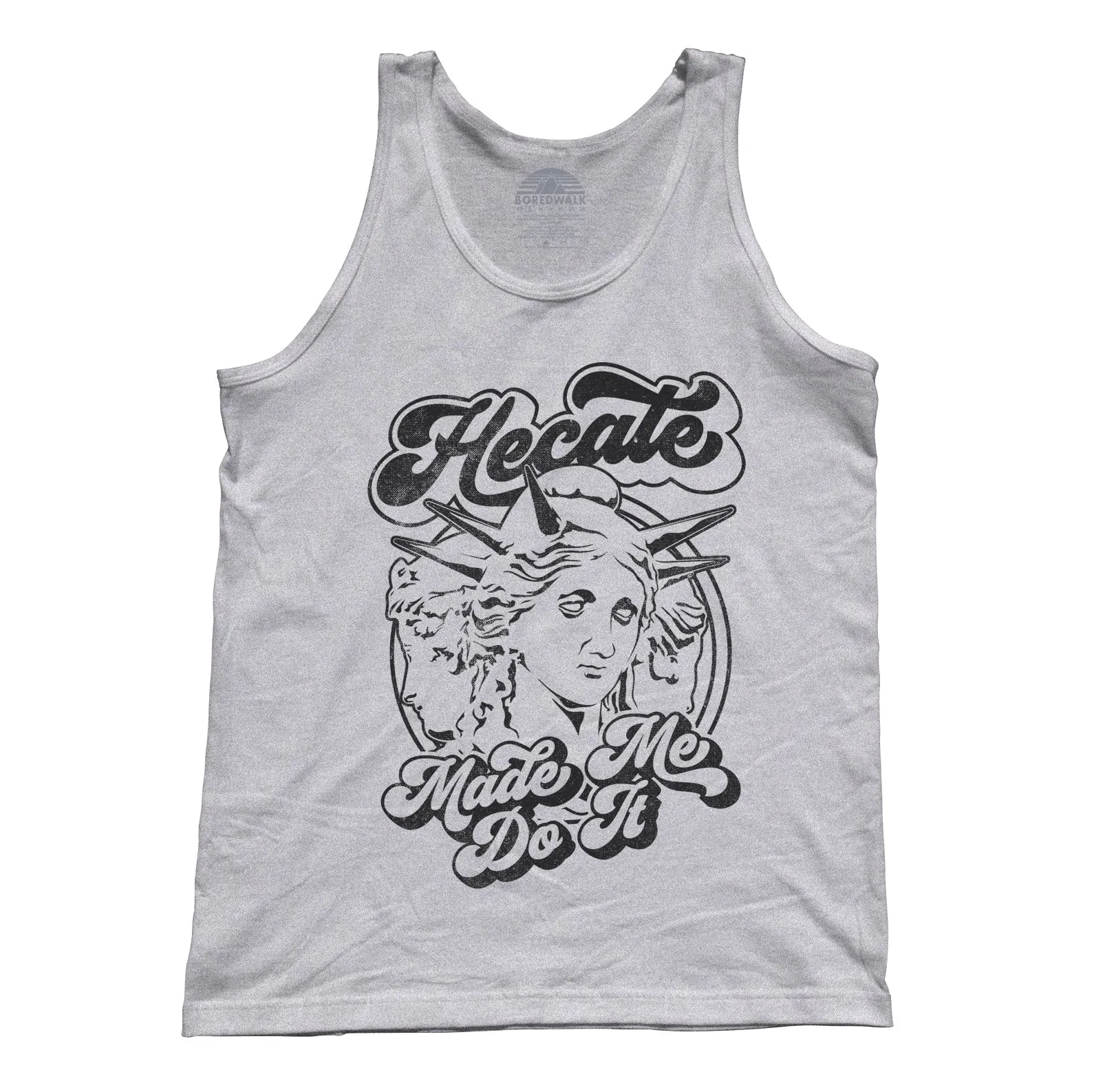 Unisex Hecate Made Me Do It Tank Top