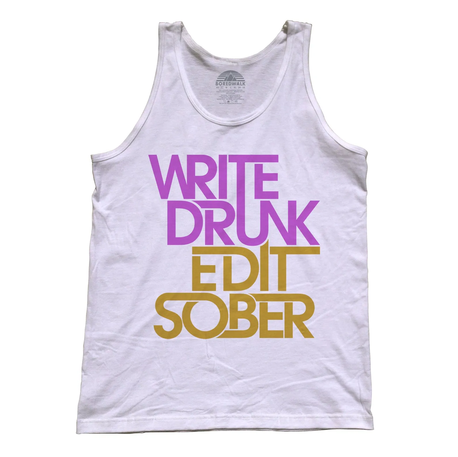 Unisex Write Drunk Edit Sober Tank Top