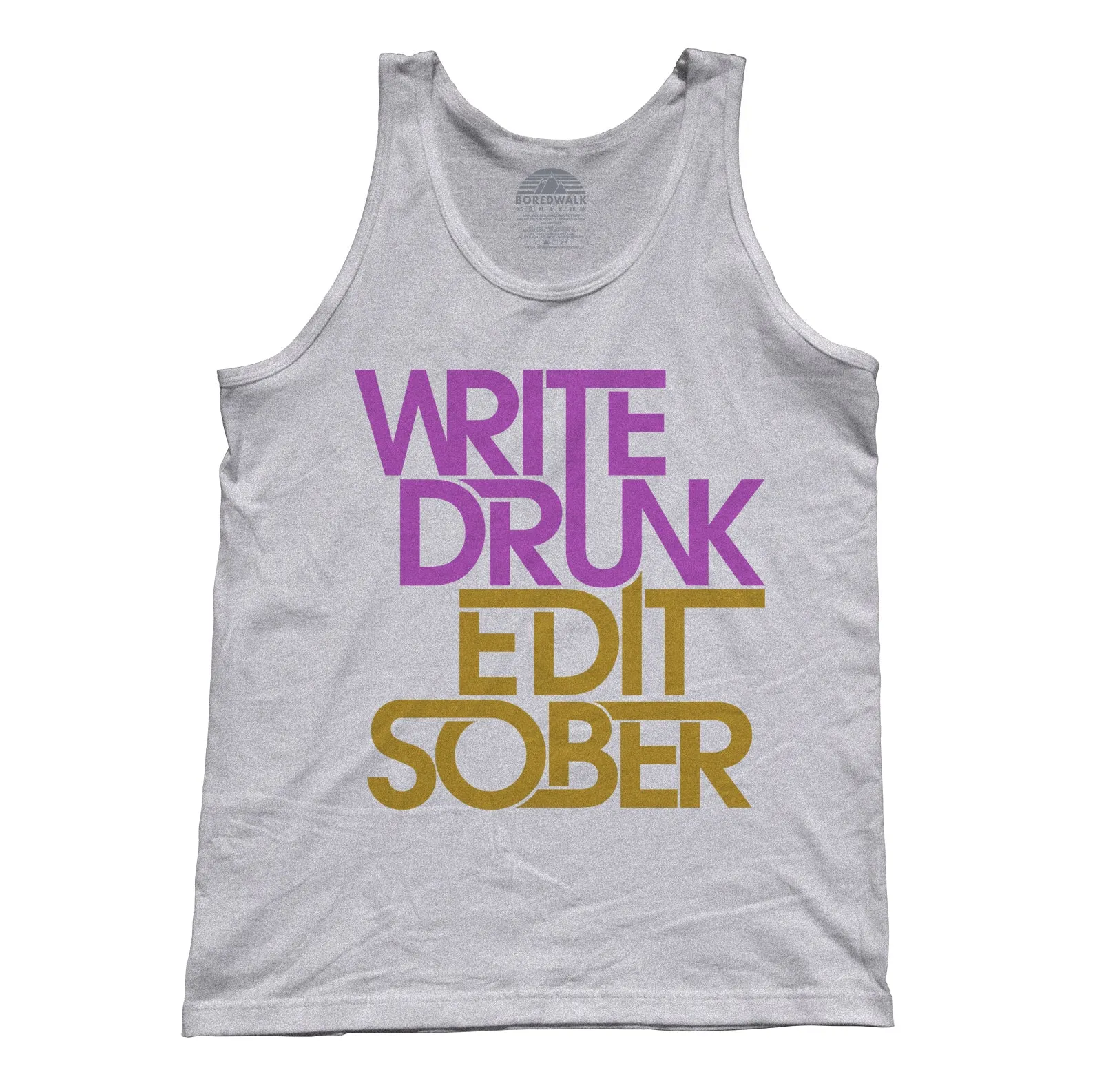 Unisex Write Drunk Edit Sober Tank Top
