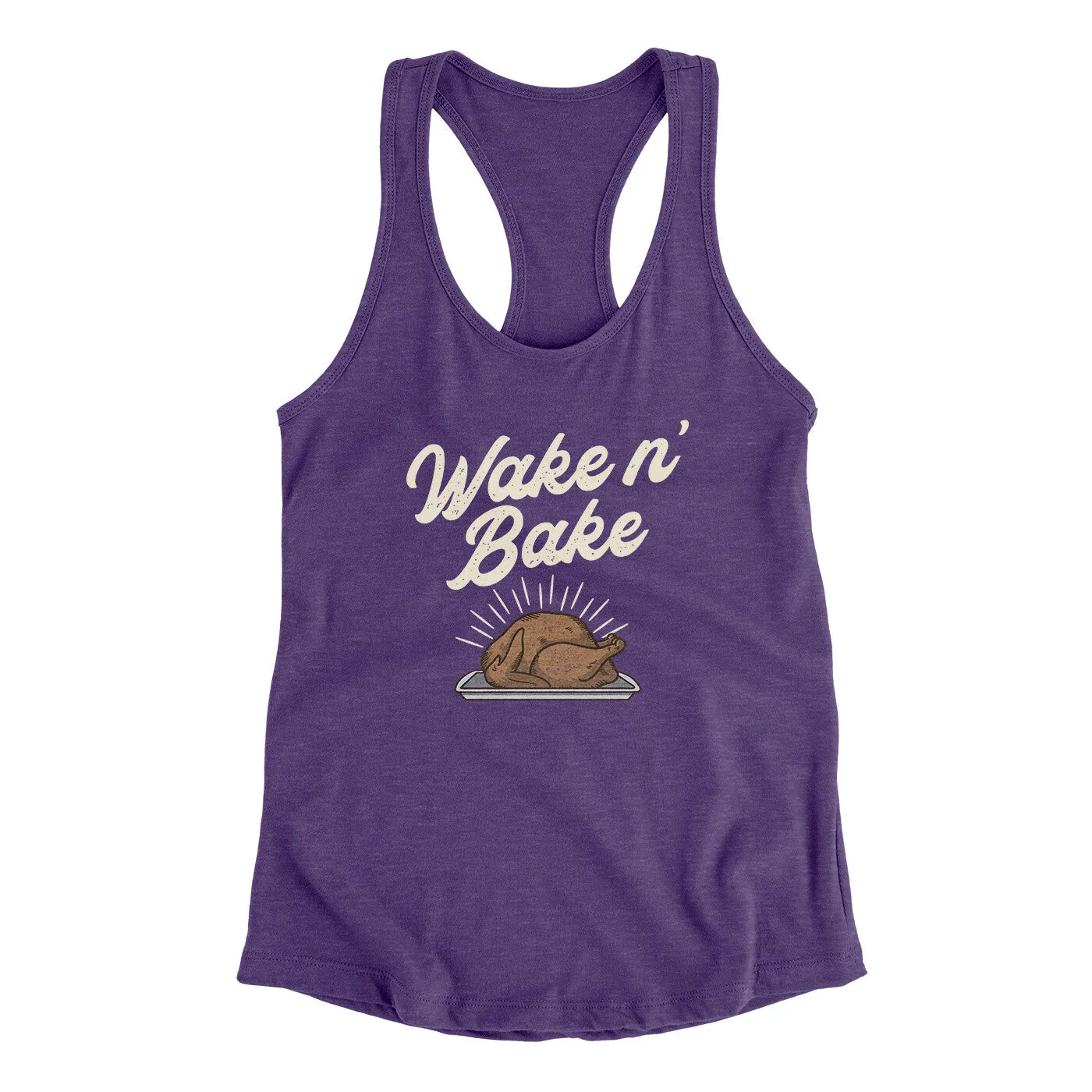 Wake 'N Bake Funny Thanksgiving Women's Racerback Tank