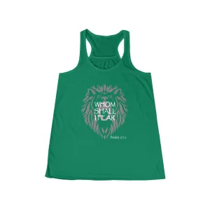 Whom Shall I Fear Women's Flowy Racerback Tank