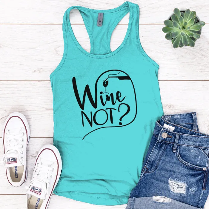 Wine Not Premium Tank Top