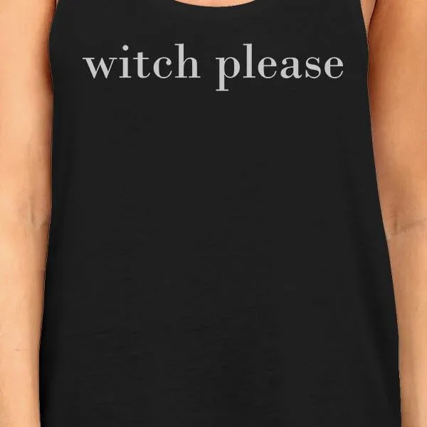 Witch Please Women's Tank Top- Black