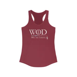 WOD - PR's are Coming - Womens Racerback Tank Tops