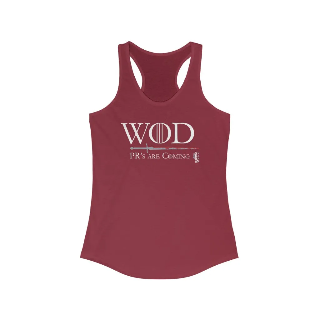 WOD - PR's are Coming - Womens Racerback Tank Tops