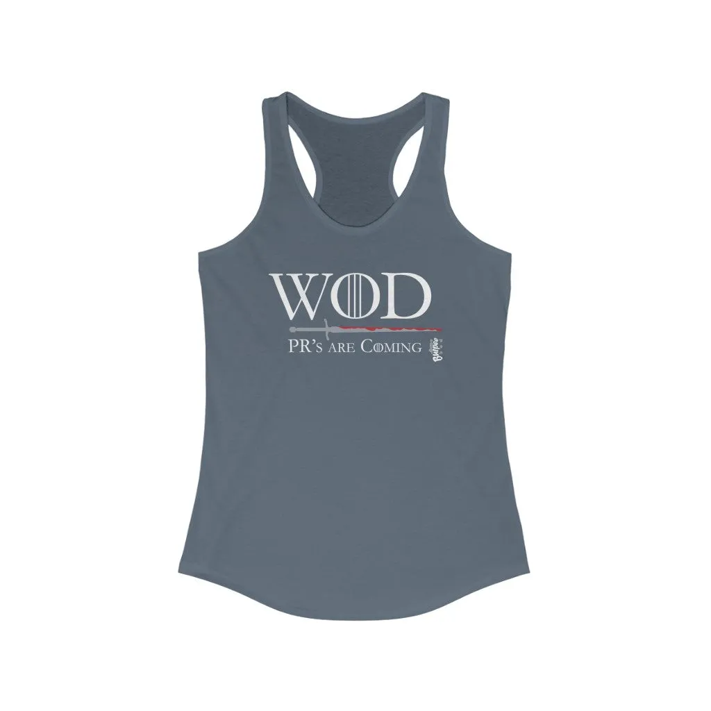 WOD - PR's are Coming - Womens Racerback Tank Tops