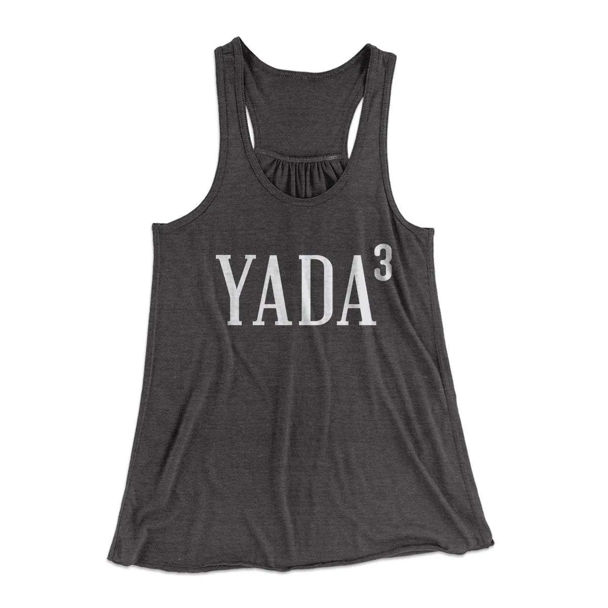 Yada, Yada, Yada Women's Flowey Tank Top